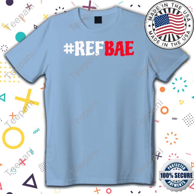 #Refbae Tee Shirt